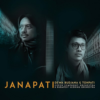 Dewa Budjana & Tohpati - Janapati